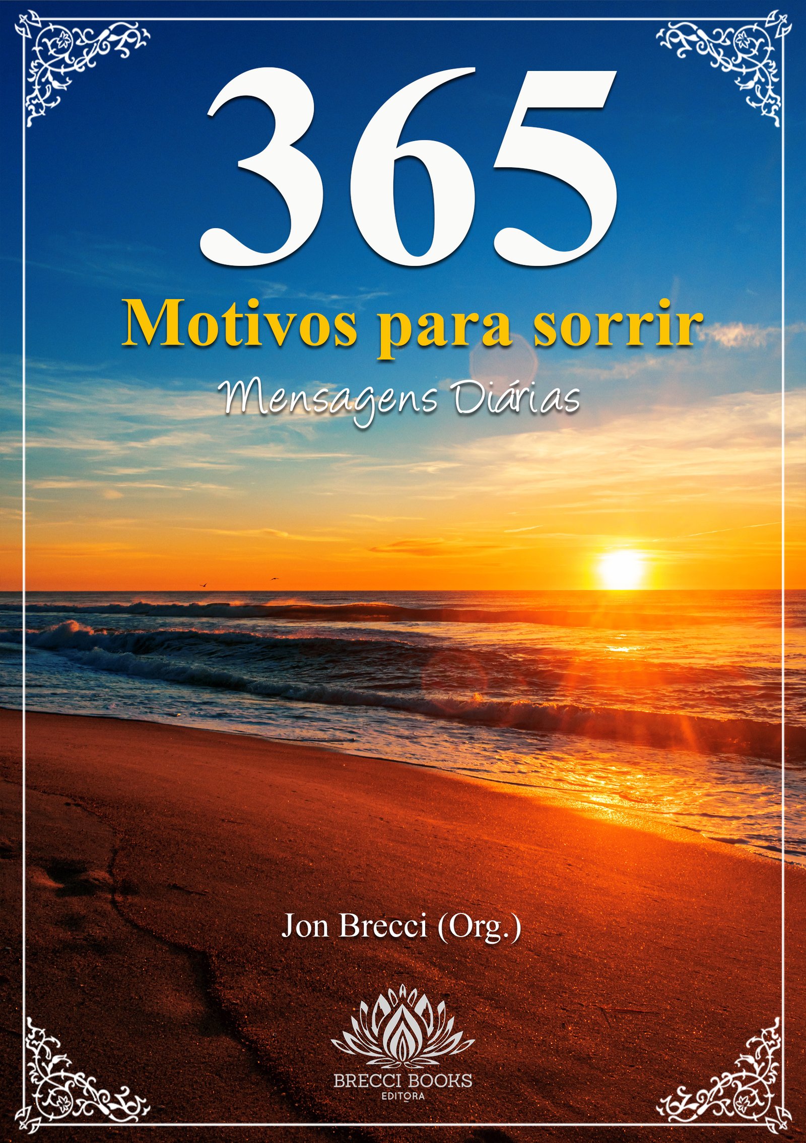365 MOTIVOS PARA SORRIR